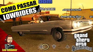 GTA SAN ANDREAS COMO PASSAR A MISSÃO DOS LOWRIDER CESAR VIALPANDO EP10