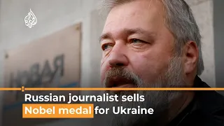 Russian journalist sells Nobel Prize medal for Ukraine