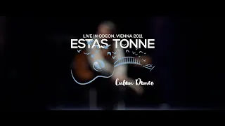 Estas Tonne || Cuban Dance || Live in Odeon, Vienna 2011