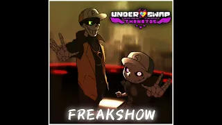 [Underswap: Thanatos] FREAKSHOW (Slaughter In The Spotlight Cover)