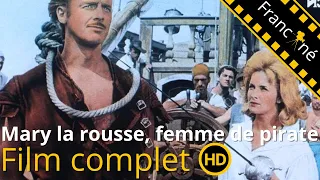 Mary la rousse, femme de pirate | Action | Aventure | HD | Film complet en français