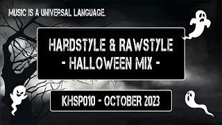 HARDSTYLE & RAWSTYLE HALLOWEEN MIX - October 2023 [KALTI's Harder Styles Podcast #KHSP010]