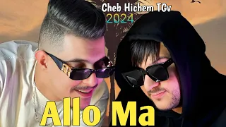 Cheb Hichem TGV -2024-( ALLÔ OUI - ALLÔ MA ) HANI Miringé Magic & Son Original 💯