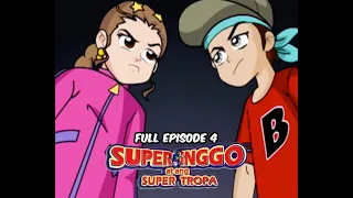 Super Inggo at ang Super Tropa Full Episode 4 | YeY Superview