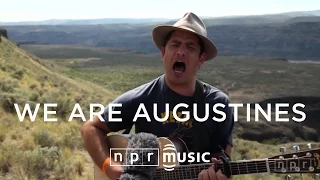 We Are Augustines: NPR Music Field Recordings