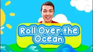 Roll Over the Ocean, Roll Over the Sea (Community Song with actions) | ESL Songs