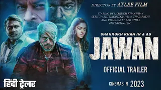 Jawan Official Trailer | Shahrukh Khan | Atlee Kumar |Nayanthara | Vijay Sethupathi (Fan-Made)