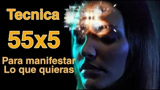 Tecnica 55x5 para manifestar Dinero, amor, lo que quieras en 5 días.