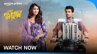 The Family Star - Watch Now | Vijay Deverakonda, Mrunal Thakur | Prime Video India