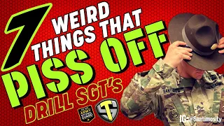 7 WEIRD THINGS THAT PISS OFF YOUR ARMY DRILL SERGEANT DURING BASIC TRAINING