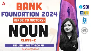 Noun English Grammar | Bank Exam 2024 Foundation Class 4 | English by Kinjal Gadhavi