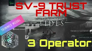 [Arknights] SV-9 Trust Farm and TRIMMED MEDAL 3 Operator