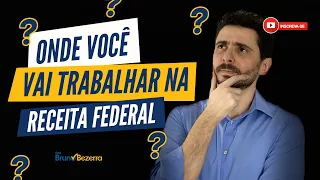 Concurso Receita Federal: Onde você vai trabalhar | Prof Bruno Bezerra