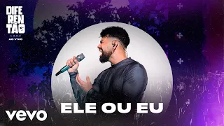 Dilsinho - Ele ou Eu