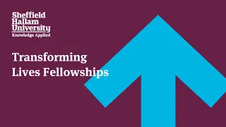 Transforming Lives Research & Innovation Fellowships