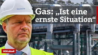Gaslieferung nach Deutschland gedrosselt: So will Habeck Gas Sparen! | WDR Aktuelle Stunde