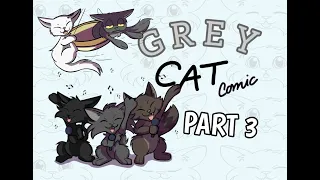 Grey Cat comic - SHORTS COMPILATION - Part 3