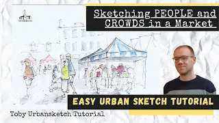 My simples steps to SKETCH and DRAW PEOPLE / CROWDS / FIGURES in the Market - Easy Urban Sketching