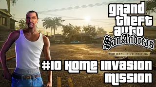 GTA San Andreas Definitive Edition | #10 Home Invasion Mission
