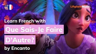 Encanto La Fantastique Famille Madrigal - Que Sais Je Faire D'Autre (Lyrics/Paroles English&French)