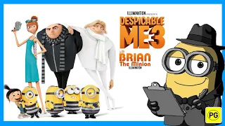 Brian the Minion Watches Despicable Me 3