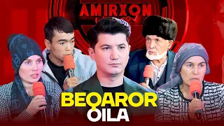 BEQAROR OILA//AMIRXON UMAROV TOK SHOUSI//OCHIQCHASIGA GAPLASHAMIZ//