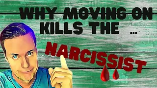 Why It's So Hard For The Narcissist When You Move On - Covert Narcissism Channels.