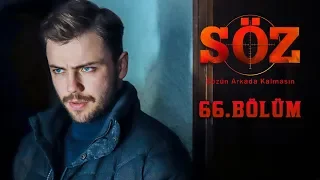 Söz | 66.Bölüm | "KAPAN"