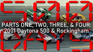 500 DAYS - Ten seconds away: The story of the 2001 Daytona 500 and Dura Lube 400 at Rockingham