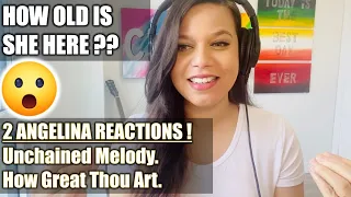 REACT TO ANGELINA JORDAN - Unchained Melody + How Great Thou Art (Reaction Videos)