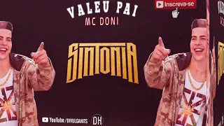 MC Doni - Valeu Pai, Pela Motivação | Taxado de Boy (Áudio Inédito) Série (Sintonia)