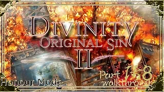 Divinity Original Sin 2 | Honour Mode Walkthrough | Part 158 Gwydian Rince