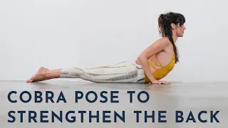 Cobra Pose to Strengthen the Back | Meghan Currie Yoga