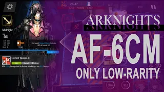 Arknights AF-6 Challenge mode Low-rarity only clear - Ethanizing agent leaders at spawn