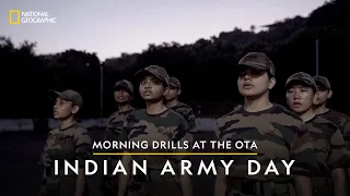 Morning Drills at The OTA | Indian Army Day | National Geographic