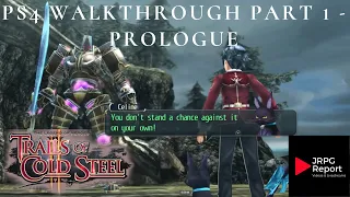 Trails of Cold Steel II Prologue Part 1 Walkthrough for JRPG Report