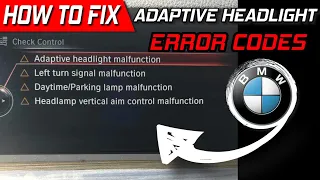 How To Fix BMW Adaptive Headlight Error Codes