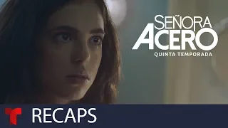 Señora Acero 5 | Recap (11/23/2018) | Telemundo