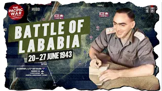 Battle of Lababia Ridge - Pacific War #83 DOCUMENTARY