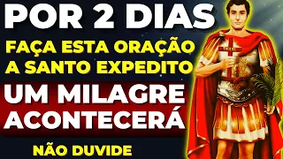 ORAÇÃO FORTE do MILAGRE URGENTE de SANTO EXPEDITO 🙏 FAÇA e RECEBA🙌