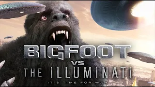 Bigfoot Vs The Illuminati Movie Trailer