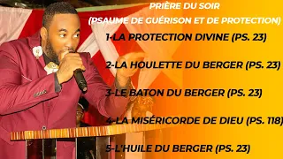 PSAUMES DE GUÉRISON ET DE PROTECTION|LA MISÉRICORDE DE DIEU|COMPILATION DE LA SEMAINE|22 JUILLET 23