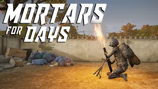 MORTARS FOR DAYS! | PUBG