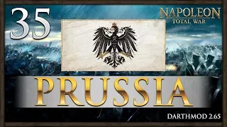 PEACE IN THE NORTH! Napoleon Total War: Darthmod - Prussia Campaign #35