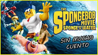 BOB ESPONJA UN HÉROE FUERA DEL AGUA | RESUMEN EN 8 MINUTOS