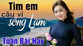 21 Ca Khúc Dân Ca Xứ Nghệ Được Bình Chọn Hay Nhất 2024 - Tìm Em Câu Ví Sông Lam, Về Xứ Nghệ Cùng Anh