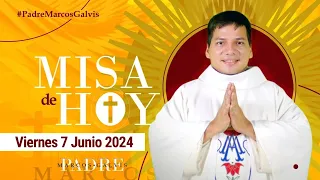 MISA DE HOY Viernes 7 Junio 2024 con el PADRE MARCOS GALVIS