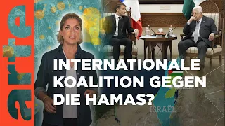 Gegen die Hamas: eine internationale Koalition? | Mit offenen Karten - Im Fokus | ARTE