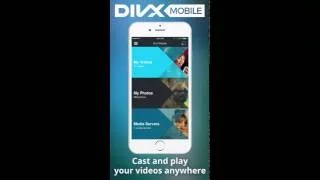 DivX Mobile App for Android and iOS