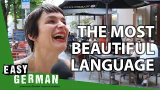 What's the most beautiful language in the world? | Easy German 303